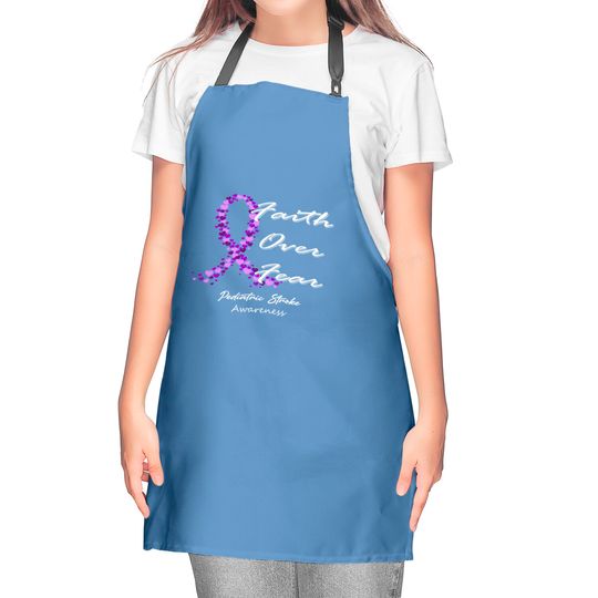 Pediatric Stroke Awareness Faith Over Fear - In This Family We Fight Together - Pediatric Stroke Awareness - Kitchen Aprons