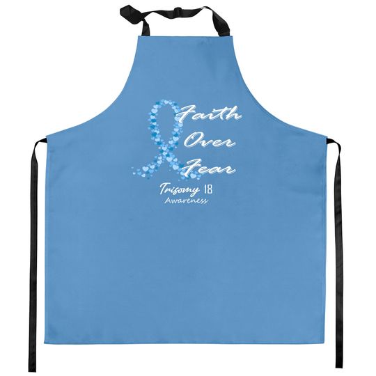 Trisomy 18 Awareness Faith Over Fear - In This Family We Fight Together - Trisomy 18 Awareness - Kitchen Aprons