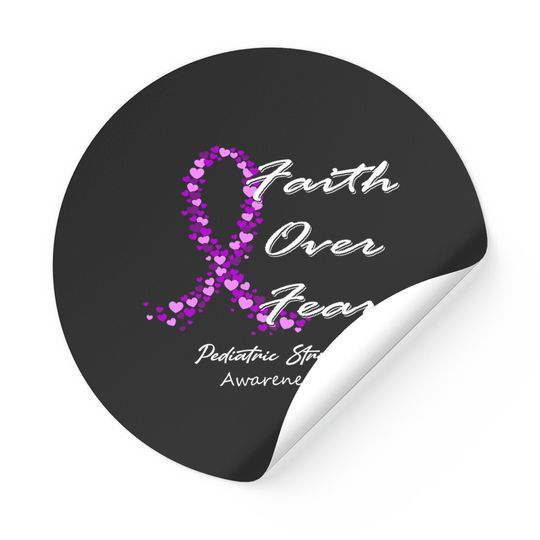 Pediatric Stroke Awareness Faith Over Fear - In This Family We Fight Together - Pediatric Stroke Awareness - Stickers