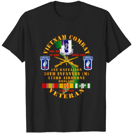 Vietnam Combat Veteran w 1st Bn - 50th Inf - 173rd Airborne Bde 1968-69 w VN SVC - Vietnam Combat Veteran W 1st Bn 50th - T-Shirt