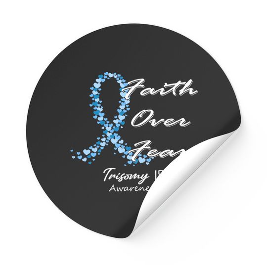 Trisomy 18 Awareness Faith Over Fear - In This Family We Fight Together - Trisomy 18 Awareness - Stickers