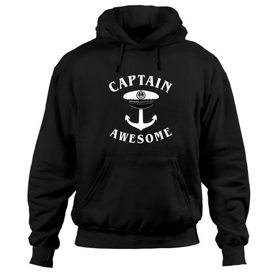 Discover Captain Awesome - Boat Captain - Hoodies
