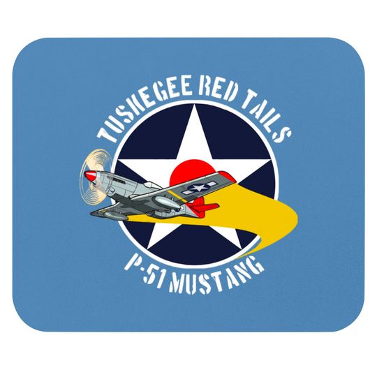 Tuskegee Red Tails - Tuskegee Airmen - Mouse Pads