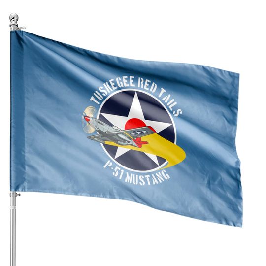 Tuskegee Red Tails - Tuskegee Airmen - House Flags