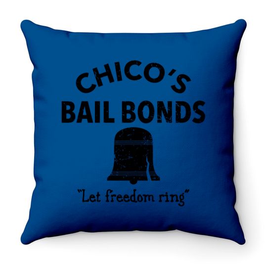 CHICO'S BAIL BONDS - Bad News Bears - Throw Pillows