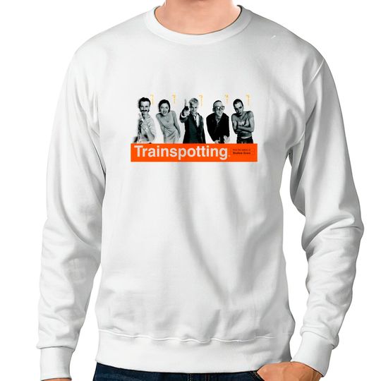 Trainspotting Sweatshirts Cult 90s Movie Retro Cool Gift Tee