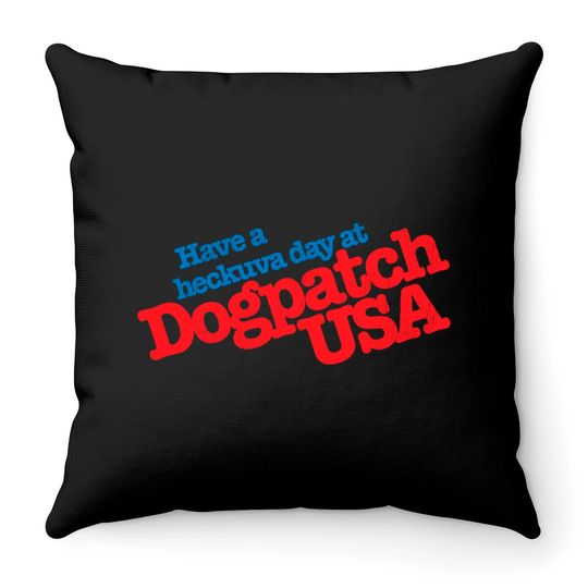 Discover Dogpatch USA - Amusement Park - Throw Pillows