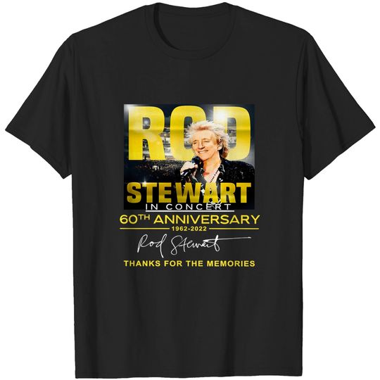 Rod Stewart In Concert 60th Anniversary Signatures Thanks For The Memories T-Shirt