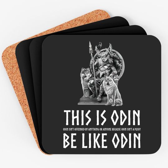 Anti Socialism - Masculine Alpha Male Viking Mythology - Odin isn't offended by anything or anyone because Odin isn't a pussy - Anti Socialism - Coasters