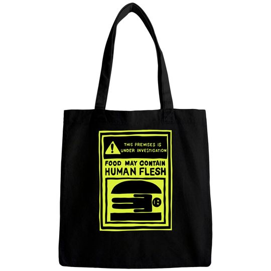 Discover May Contain Human Flesh - Bobsburgers - Bags