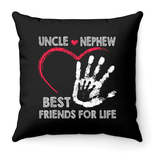 Uncle and nephew best friends for life Throw Pillows