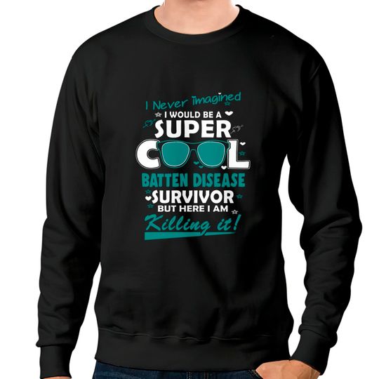 Discover Batten Disease Awareness Super Cool Survivor - In This Family No One Fights Alone - Batten Disease Awareness - Sweatshirts