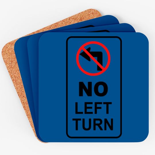 Discover sign_no left turn Coasters
