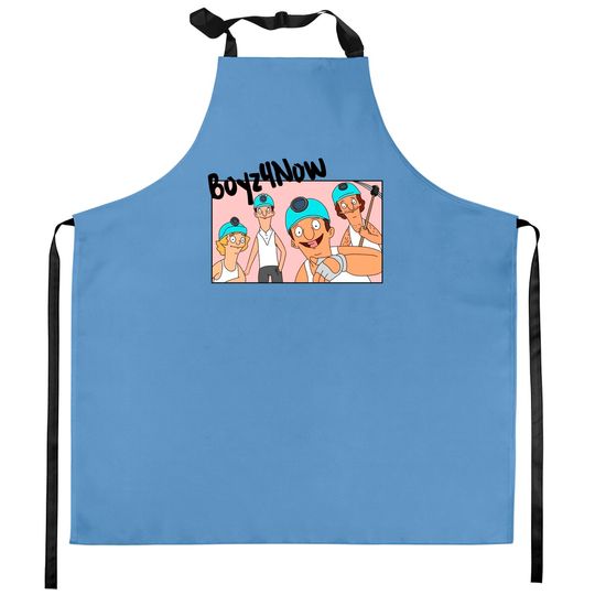 Boyz 4 Now - Bobs Burgers - Kitchen Aprons