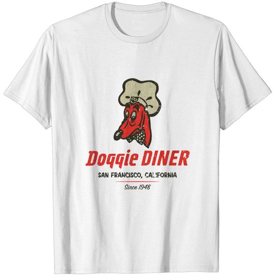 Discover Doggie Diner Vintage - San Francisco - T-Shirt