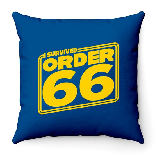 Discover I Survived Order Sixty-Six - Order 66 - Throw Pillows