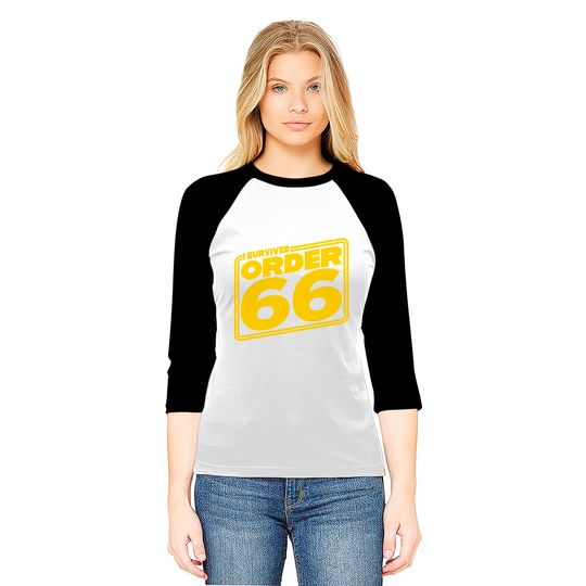 I Survived Order Sixty-Six - Order 66 - Baseball Tees