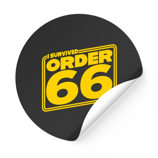 I Survived Order Sixty-Six - Order 66 - Stickers