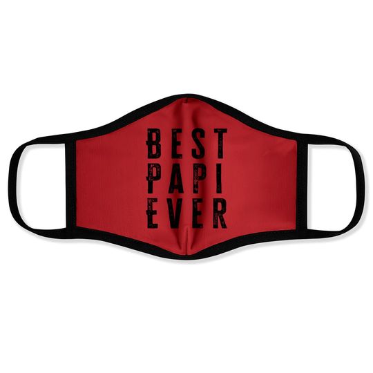 Discover Best Papi Ever Fathers Day Gift - Best Papi Ever - Face Masks