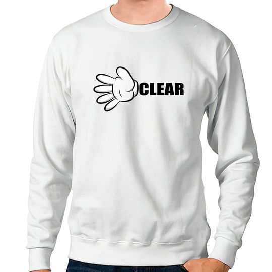 Driver We Are Clear! BEEP BEEP! - Disney - Sweatshirts