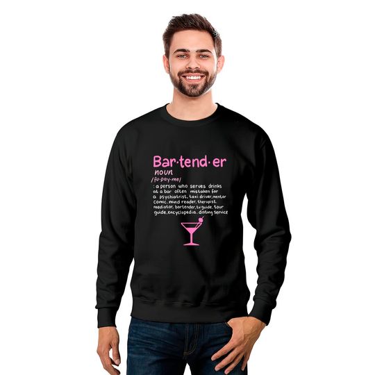 Bartender Noun Definition T Shirt Funny Cocktail B Sweatshirts