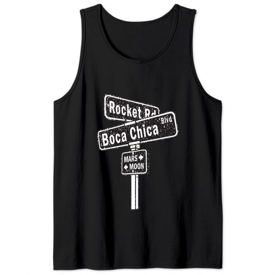 SpaceX Boca Chica Road Sign distressed design Tank Tops