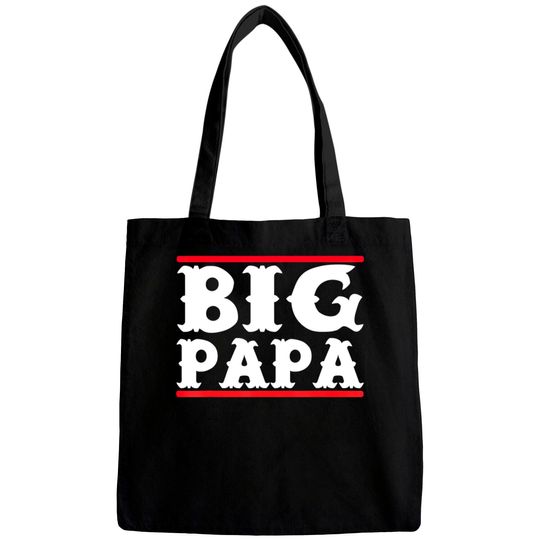 Discover Funny Big Papa Big Daddy Fathers Day Shirt Bags