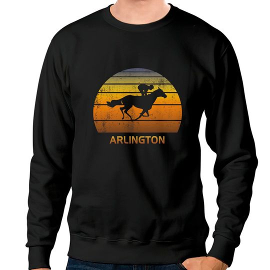 Discover Retro Arlington Illinois Horse Racing Park shirt Sweatshirts