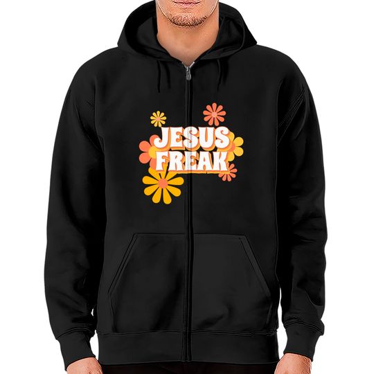 Retro Jesus freak hippie flowers-vintage Jesus Zip Hoodies