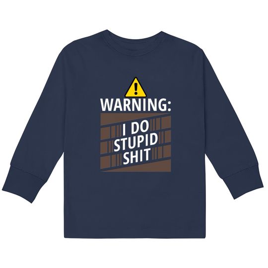 warning  Kids Long Sleeve T-Shirts