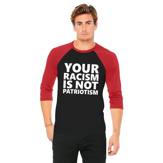 Your Racism Is Not Patriotism