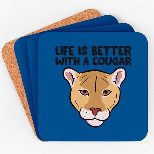 Funny Cougars Lover Life Is Better With Cougar Coasters