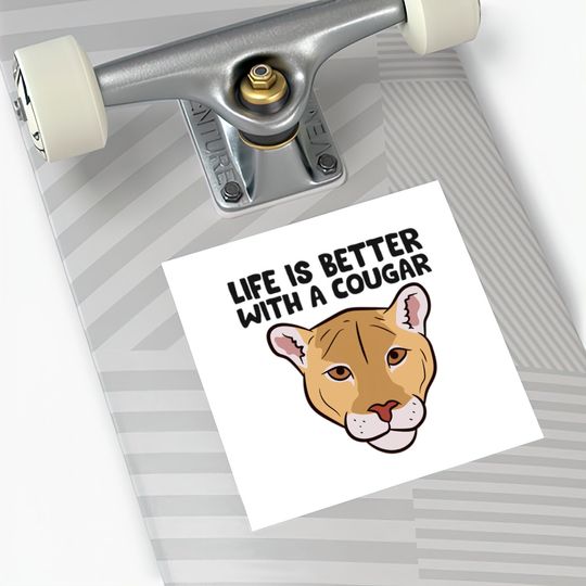 Funny Cougars Lover Life Is Better With Cougar Stickers