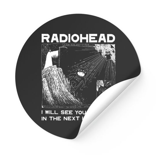 Radiohead I will see you Stickers