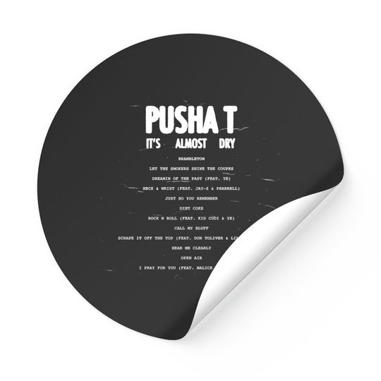 Pusha T It's Almost Dry Sticker, Pusha T New Song, It's Almost Dry Song Sticker, Pusha Stickers Fan Gift