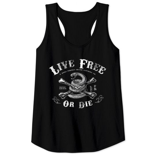 Live Free or Die 02 Tank Tops