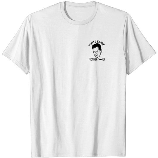 Discover Yippee Ki-yay Bruce Willis T-Shirt