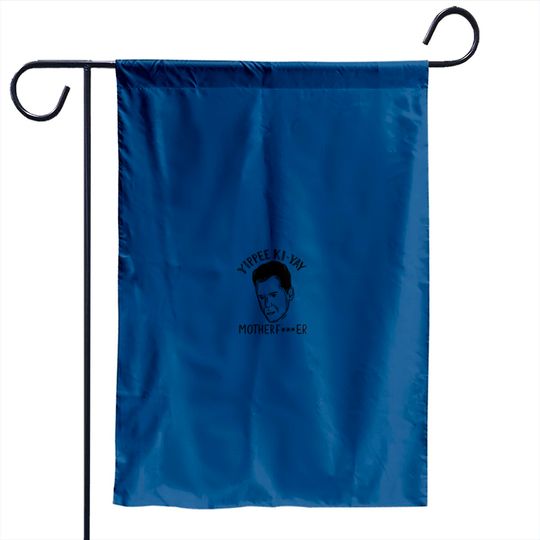 Yippee Ki-yay Bruce Willis Garden Flags