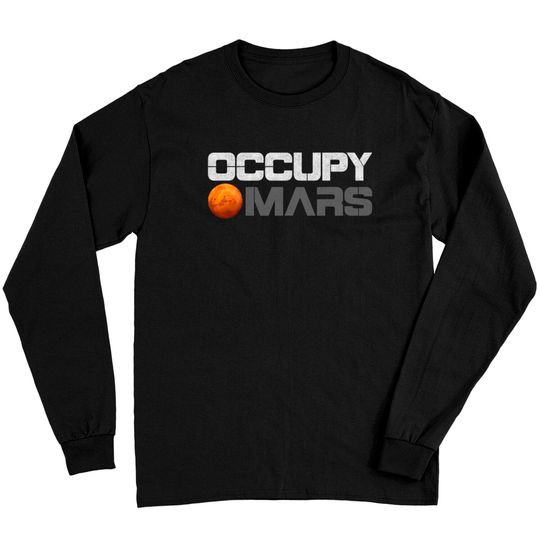 Discover Occupy Mars Shirt Long Sleeves