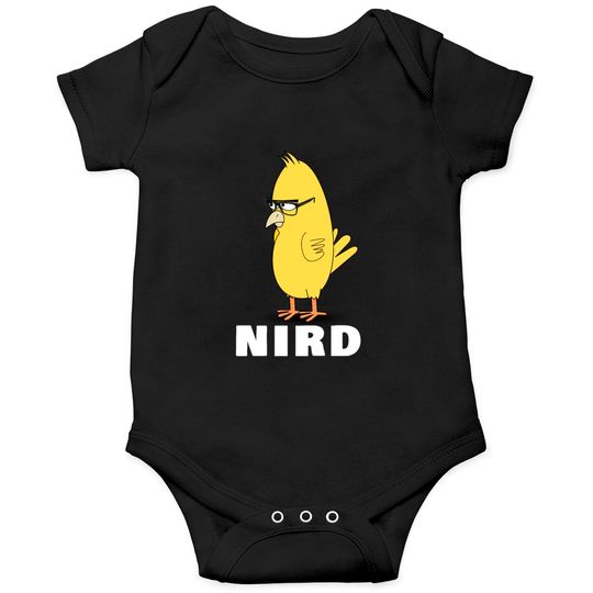 Nird Bird Nerd Funny Nerd Onesies