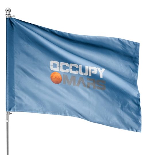 Occupy Mars House Flag House Flags