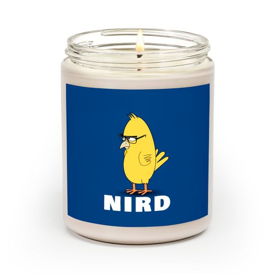 Nird Bird Nerd Funny Nerd Scented Candles