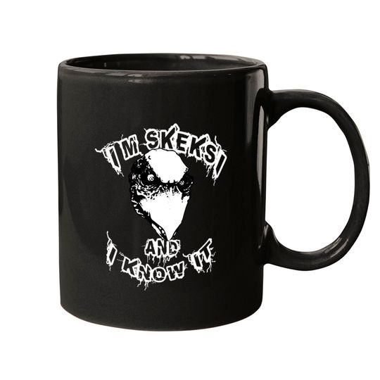 Discover I'm Skeksi And I Know It Mugs, Skeksis Mugs