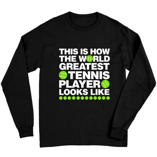 Discover This is How The World Greatest Tennis Player Look Long Sleeves