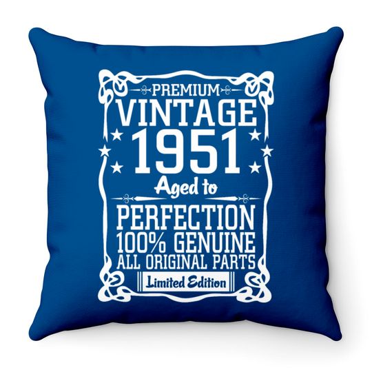 Discover Premium Vintage 1951 Aged To Perfection 100% Genui
