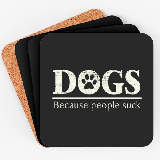 Dogs Because People Suck Funny Joke Paw Print Swea