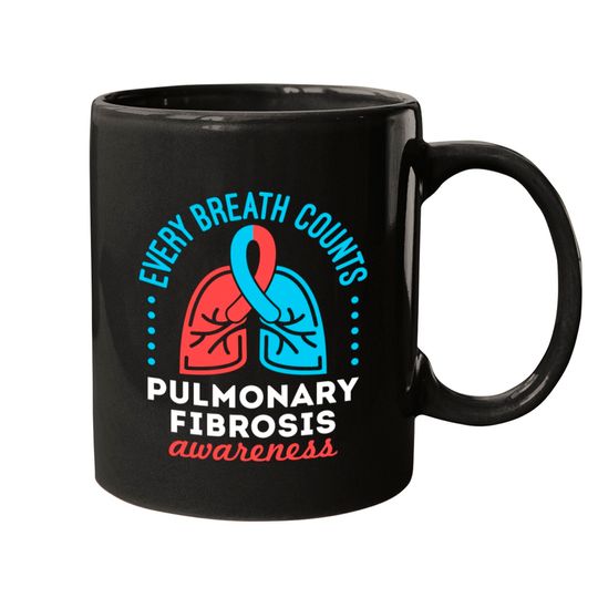 Pulmonary Fibrosis Awareness Every Breath Counts