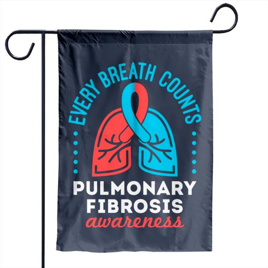 Pulmonary Fibrosis Awareness Every Breath Counts