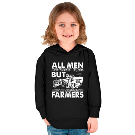 Farmer - The finest become farmers Kids Pullover Hoodies