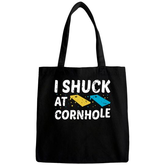 Discover I Shuck At Cornhole Bags